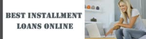 best-installment-loans-online